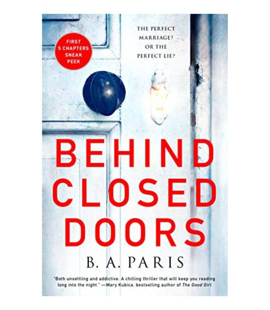 Book cover for Behind Closed Doors by B.A. Paris, featuring a close-up of a white door with a handle and lock. Large red text displays the title over the door. A sticker advertises a “first 5 chapters sneak peek.”.