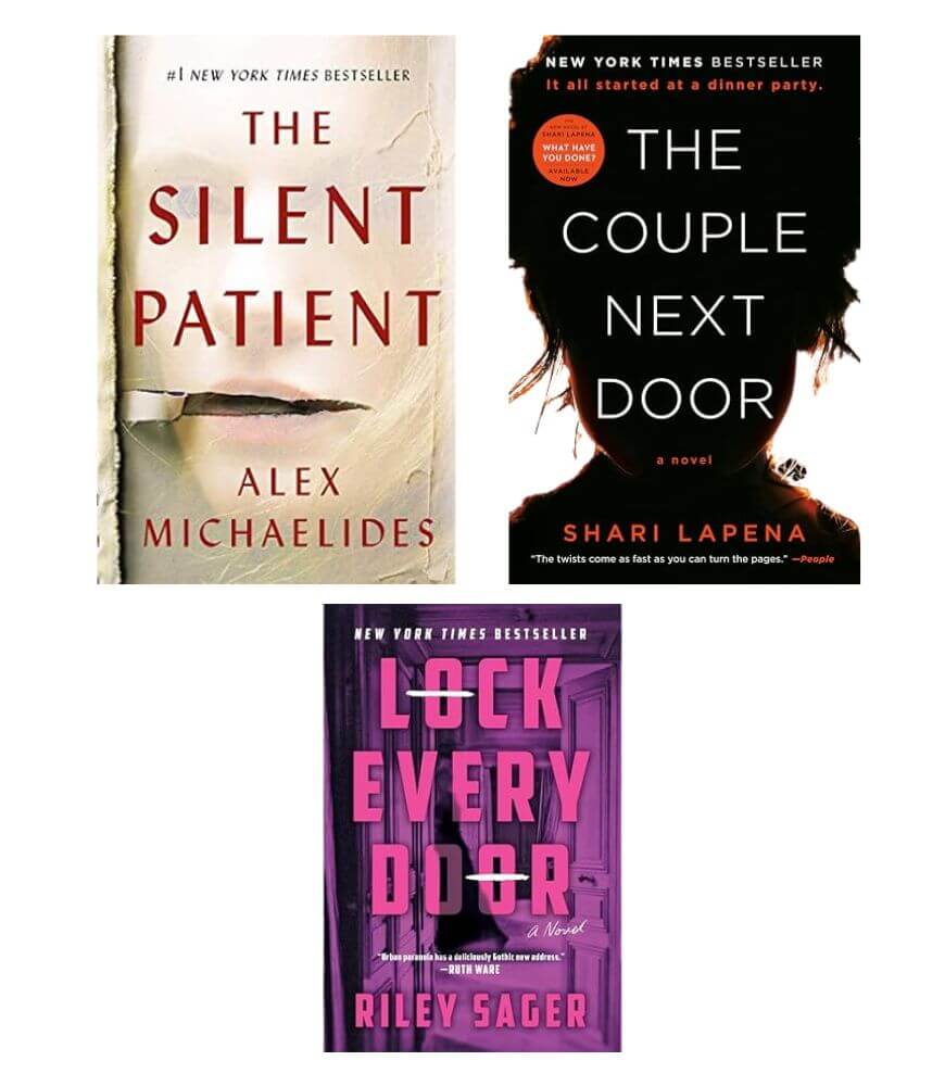 Three book covers: The Silent Patient by Alex Michaelides (white cover), The Couple Next Door by Shari Lapena (black cover), and Lock Every Door by Riley Sager (purple cover). All are New York Times bestsellers.