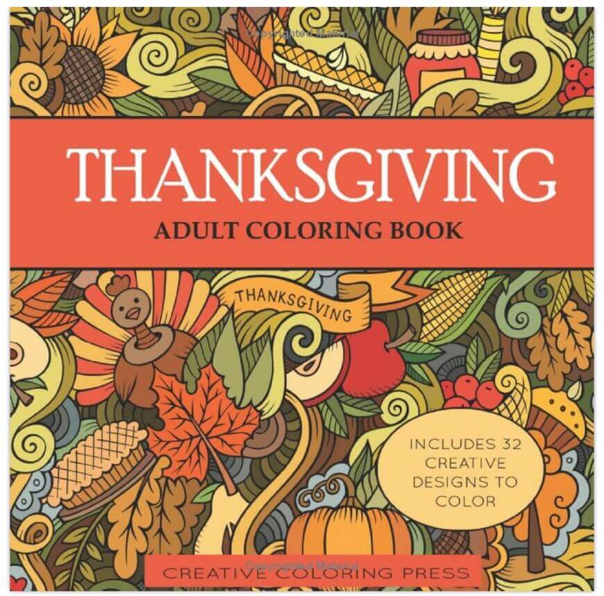 Cover of a Thanksgiving adult coloring book with autumn-themed illustrations like leaves, pumpkins, corn, and acorns. The text highlights that it includes 32 creative designs to color.